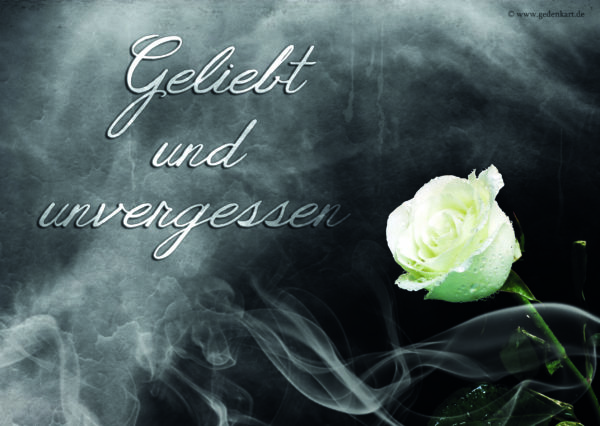 "Geliebt und Unvergessen"
